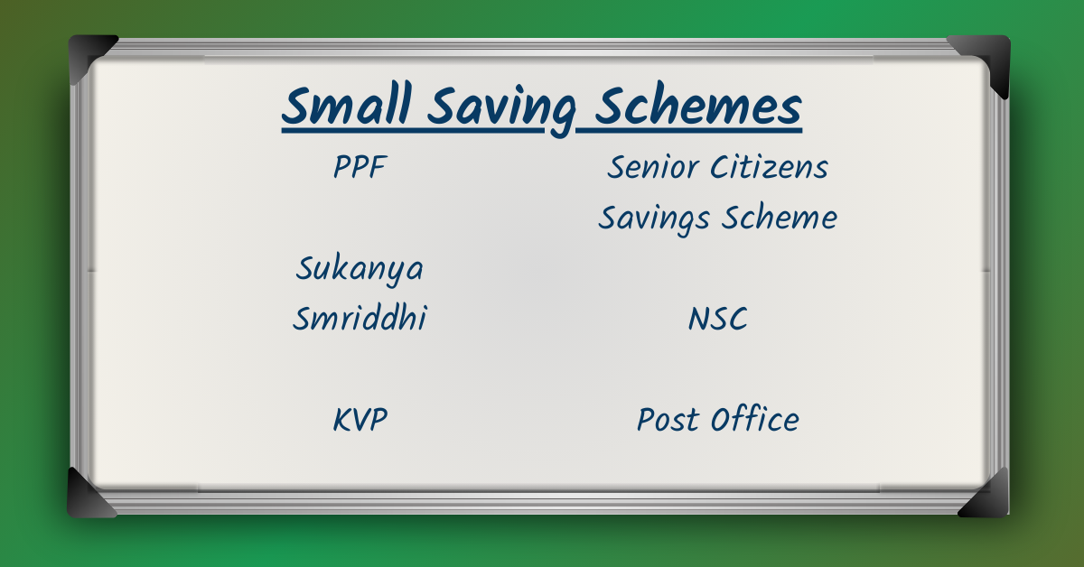 Small Saving Schemes