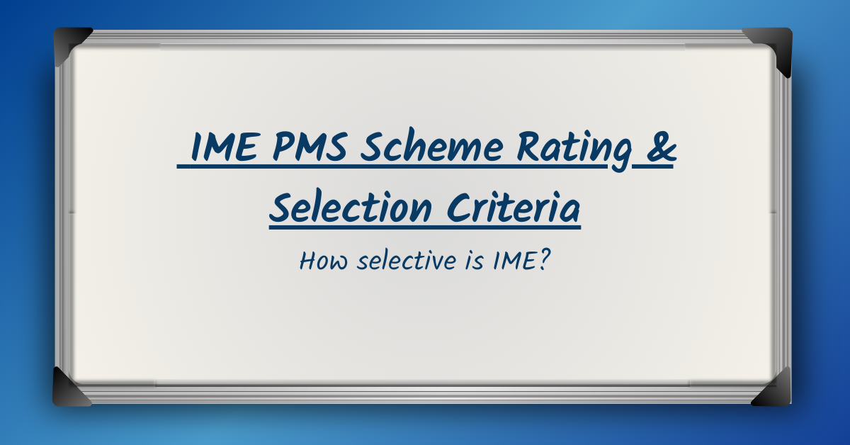 IME PMS Scheme Rating & Selection Criteria