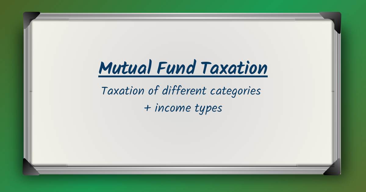 Mutual Fund Taxation